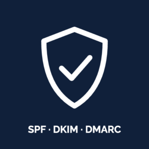 Shield icon: SPF, DKIM and DMARC