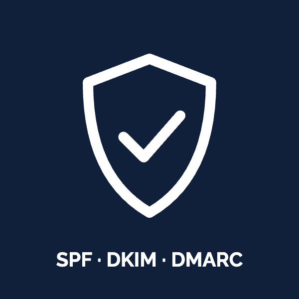 Shield icon: SPF, DKIM and DMARC